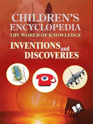 cover image of Children's Encyclopedia - Inventions and Discoveries
